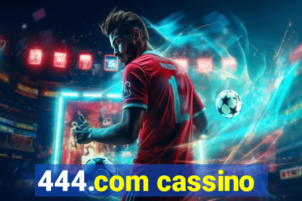 444.com cassino